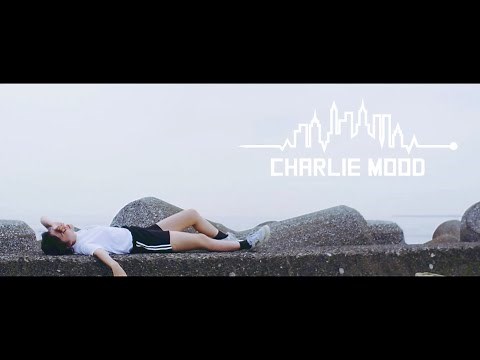 チャーリームード - O2【Music Video】