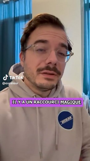 Excel : Raccourci magique pour gagner du temps