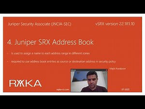 4. Juniper SRX Address Book Concept and Configuration