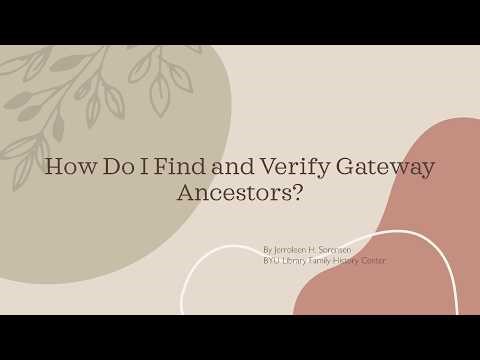 How to Find and Verify Gateway Ancestors - Jerroleen Sorensen (15 Mar 2026)