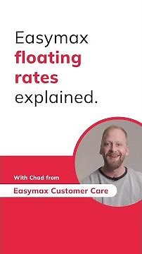 Easymax floating rates explained
