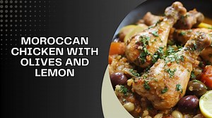 Moroccan Chicken with Olives and Lemon