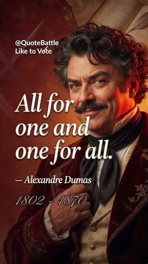 “All for One and One for All – Alexandre Dumas” #shorts