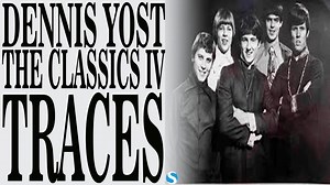 9.8K views · 260 reactions | Dennis Yost & The Classics IV - Traces (1969) | FlashBack Hits | Facebook