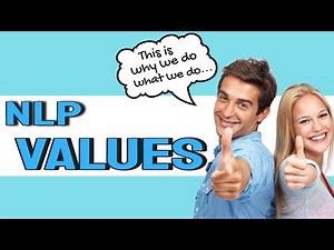 NLP Values Elicitation Exercise | Understand Why We Do What We Do!