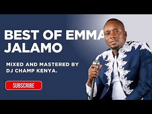 BEST OF EMMA JALAMO / LATEST OHANGLA MIX 2025 - DJ CHAMP