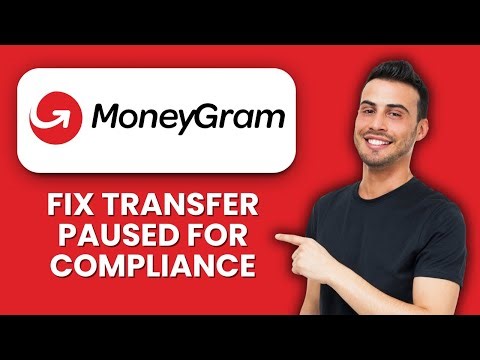 MoneyGram Transfer Paused for Compliance 📱 Quick Fix To Resume Transfers Fast