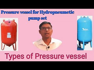 Types of pressure vessel