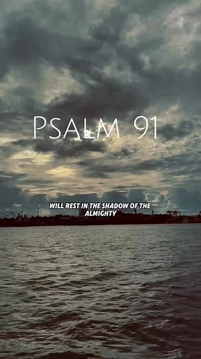 24K views · 1.6K reactions | Psalm 91:1-2 Whoever dwells in the shelter of the Most High will rest in the shadow of the Almighty. will say of the LORD, 'He is my refuge and my fortress, my God, in whom I trust. #Amen  | Love Never Gives Up | Facebook