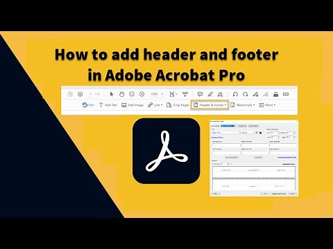 How to add header and footer in Adobe Acrobat Pro dc