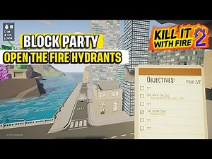 How to Open the Fire Hydrants "Block Party" Kill it With Fire 2 Quick Guide