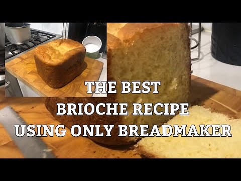 Very easy Brioche recipe using sunbeam bread maker