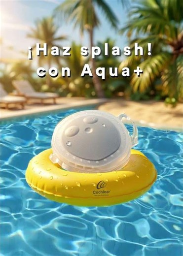 Disfruta La Alberca Al Máximo Con Cochlear™ Aqua+ | Cochlear Latinoamérica