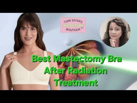 Best Mastectomy Bra After Radiation Therapy #tsmastectomy