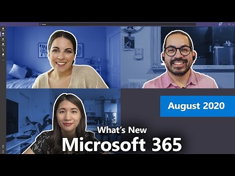 What's New with Microsoft 365 | August 2020