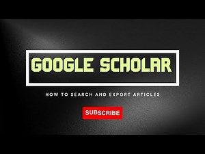 How to search and export articles from GOOGLE SCHOLAR