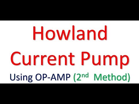 Howland Current Pump (Method 2): Lecture 6