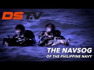 The Naval Special Operations Group of the Philippine Navy (NAVSOG)