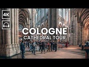 COLOGNE CATHEDRAL Full Tour & Tower Climb 🇩🇪 4K Walking Tour With Captions & Sound【4K HDR】
