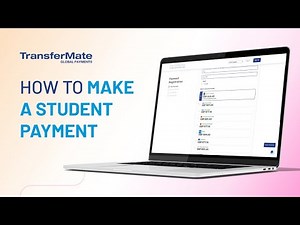 TransferMate Education - How to Make a Student Payment (2025 Update) | All Regions | English