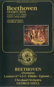 Beethoven, George Szell, Cleveland Orchestra - Beethoven Overtures