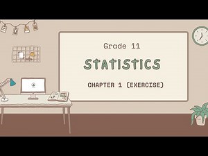 Statistics Exercise 1 | Chapter 1 | Whiteboard Education
