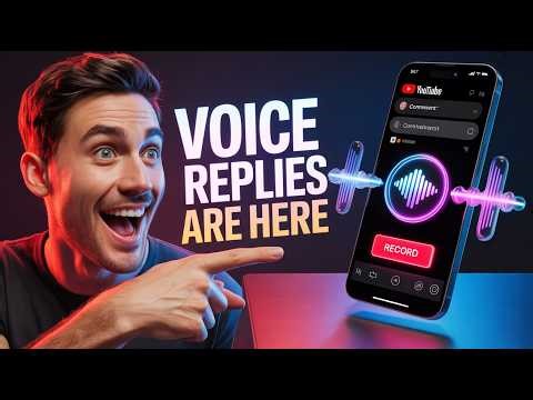 YouTube Voice Replies are HERE: How to Use Them & What You Need to Know