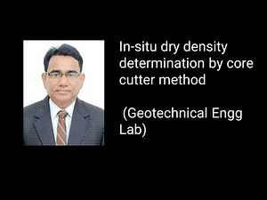 In situ dry density by core cutter method | Geotechnical Engg Lab | Civil Engg | AKTU