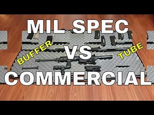 Mil Spec vs Commercial Buffer Tube: AR-15 review