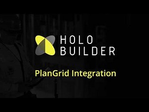 PlanGrid & HoloBuilder Integration