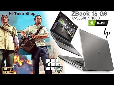 hp Zbook 15 G6 Workstation With Nvidia Quadro T1000 full Review & Tested on GTA V in Ultra Graphics