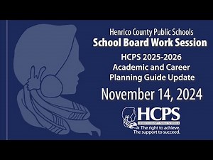 HCPS Pres.-2025-26 Academic & Career Planning Guide Update-Nov. 14, 2024 School Board Work Session