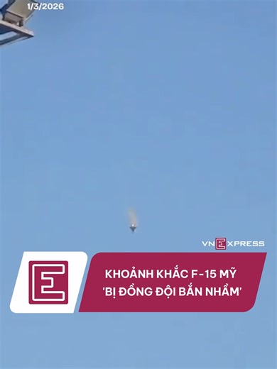 Truyền thông Kuwait đưa tin tiêm kích được cho là F-15 của không quân Mỹ bốc cháy, phi công phải nhảy dù thoát hiểm trước khi rơi xuống đất. #vnexpress #vne #f15 #iran #israel