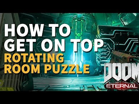 Exultia Rotating Room Puzzle Doom Eternal (how to get on top)