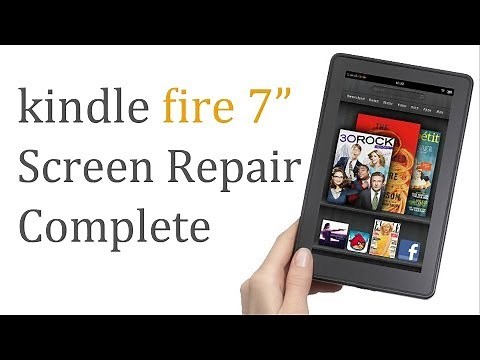 Kindle fire 7 inch screen repair start to finish Download uncut video how to