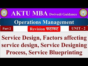 6| operations management, operations management lecture, operations management unit 2, aktu mba