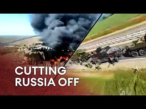 How Ukraine is systematically strangling Russia’s supply lines