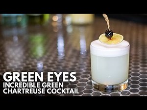 An Amazing Green Chartreuse Cocktail: Green Eyes