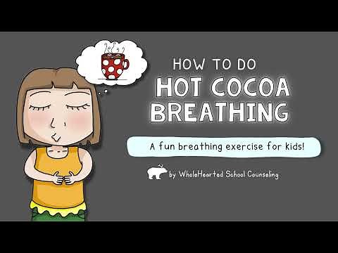 Hot Cocoa Breathing Exercise for Kids: Mindfulness Brain Break Video