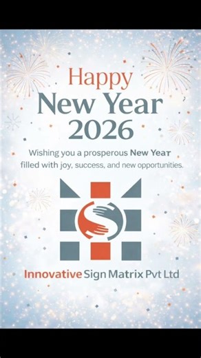 Innovative Sign Matrix Pvt Ltd Wishes you #happynewyear #2026 #signagesolutions #shorts