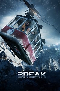 Break Movie (2019), Watch Movie Online on TVOnic