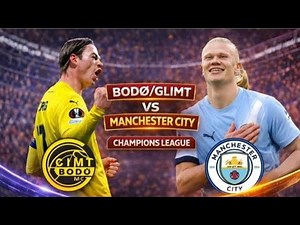 Bodo/Glimt vs Manchester City Club| Champions League Match 7 Watchalong Commentary