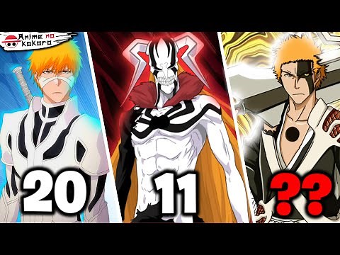 TODAS AS 23 TRANSFORMAÇÕES DO ICHIGO EM ORDEM CRONOLÓGICA | BLEACH