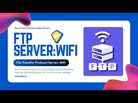 FTP Server: Wifi Android App for Wireless Transfer