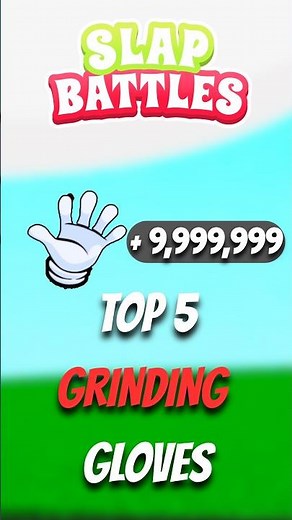 TOP 5 Best Gloves for Grinding SLAPS in Slap Battles | Roblox #roblox #slapbattles