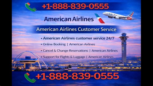 Your Complete Guide to American Airlines® Customer™ Service Numbers in the USA 24/7 help and Quick Response