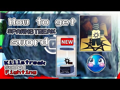 **UPDATE** | ✨How to get SPAWNSTREAK sword In Killstreak Sword Fighting ✨ | Roblox