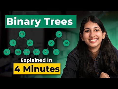 Binary Trees Explained in 4 Minutes!