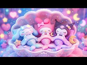˖°𓇼🌊⋆ HELLO KITTY DEEP SEA SLEEP MUSIC 🐚🫧Deep Sleep Therapy for Inner Peace
