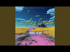 COUNTRY CRAZY
